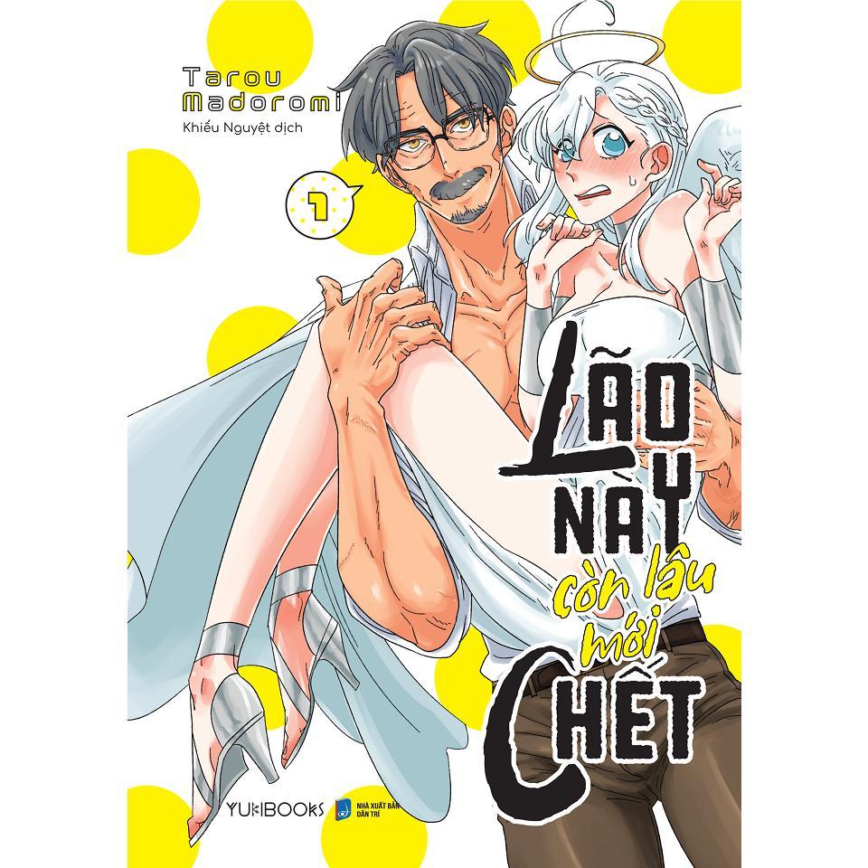 Sách - Lão Này Còn Lâu Mới Chết - Tập 1 - AZ Việt Nam