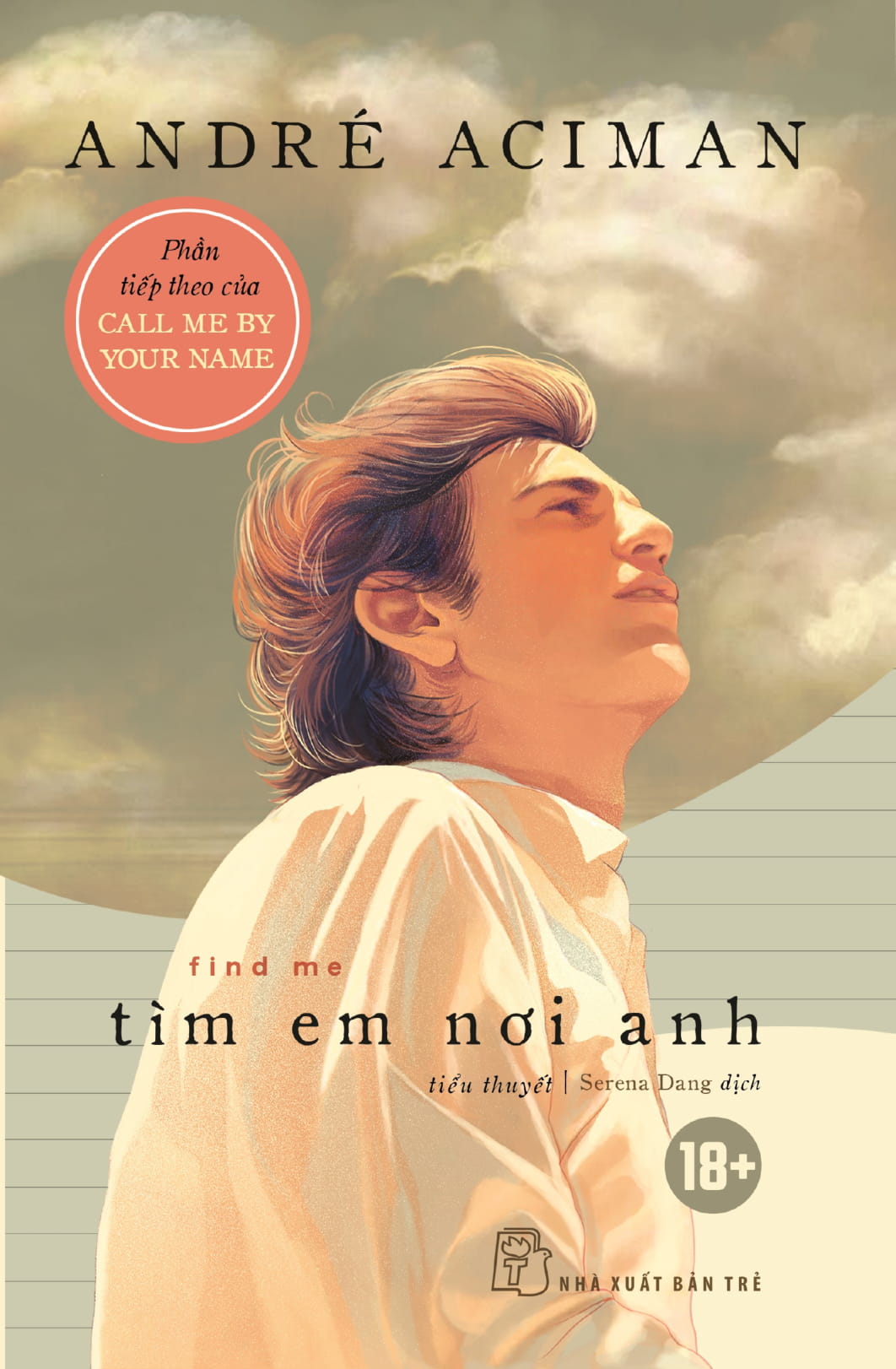 Hình ảnh Combo Tìm Em Nơi Anh - Find Me và Gọi Em Bằng Tên Anh - Call Me By Your Name ( Tặng Kèm Sổ Tay )