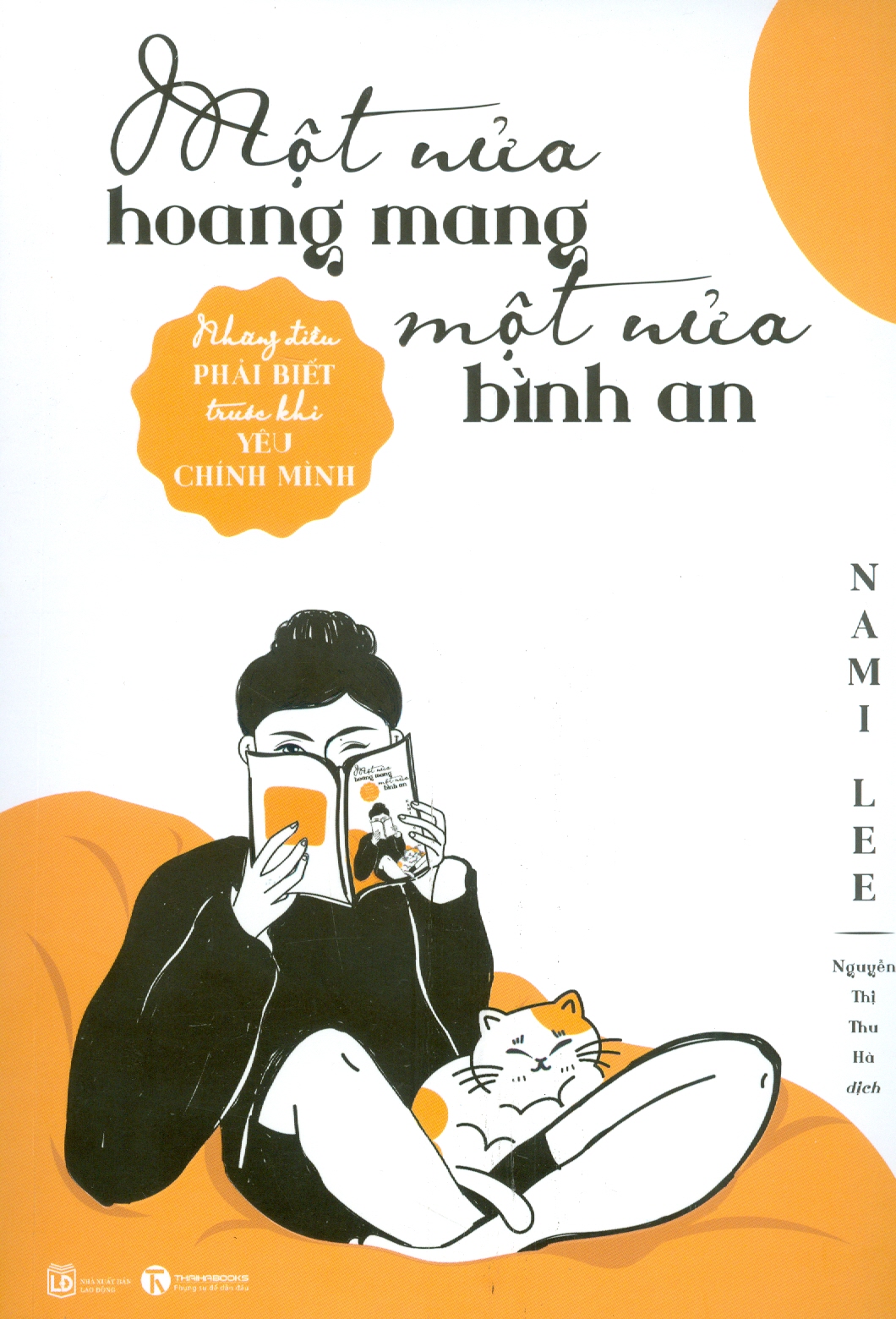 Một Nửa Hoang Mang, Một Nửa Bình An