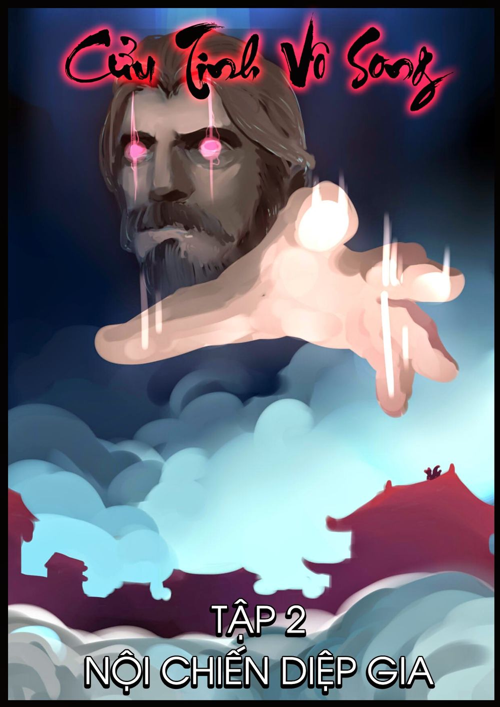 cửu tinh vô song chapter 2 1