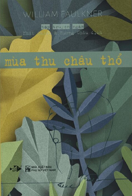 Mùa Thu Châu Thổ - William Faulkner