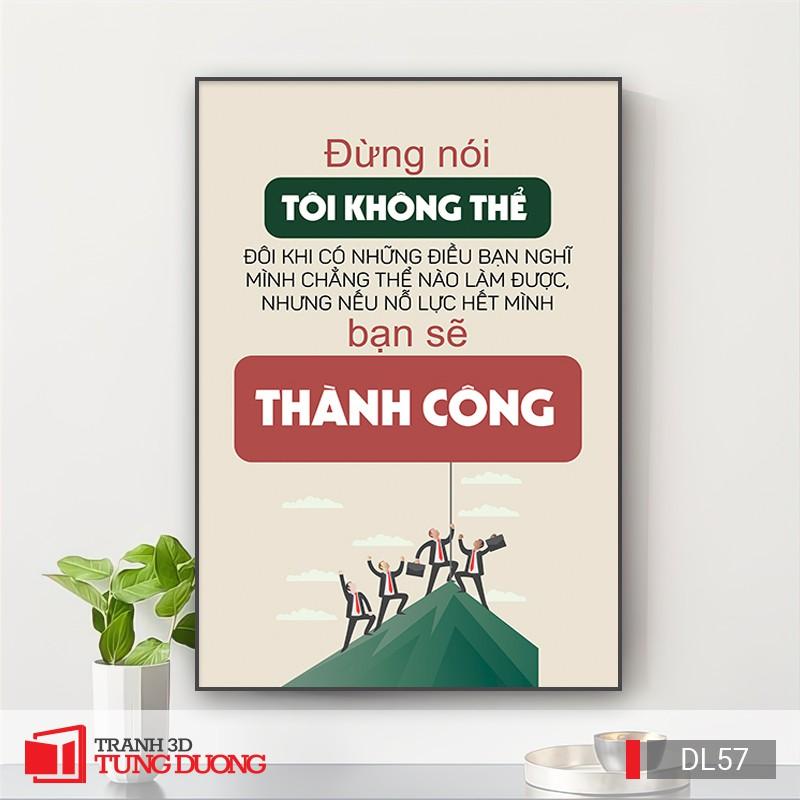 Tranh Canvas động lực văn phòng câu nói slogan truyền cảm hứng, tranh canvas trang trí DL12