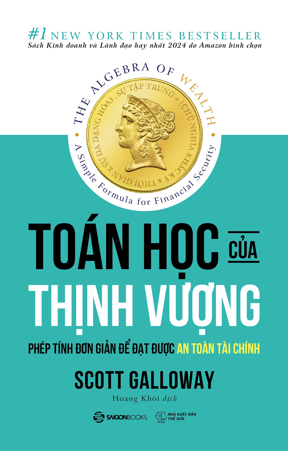 Sách Toán Học Của Thịnh Vượng - Phép Tính Đơn Giản Để Đạt Được An Toàn Tài Chính