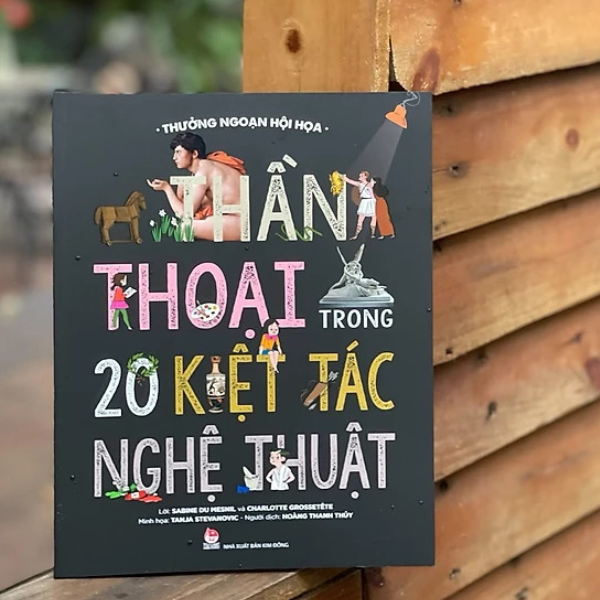 Thưởng Ngoạn Hội Họa - Thần Thoại Trong 20 Kiệt Tác Nghệ Thuật