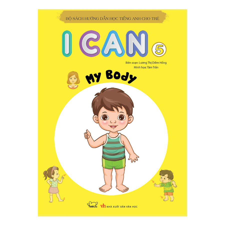 I Can My body - sách học tiếng Anh cho trẻ mầm non
