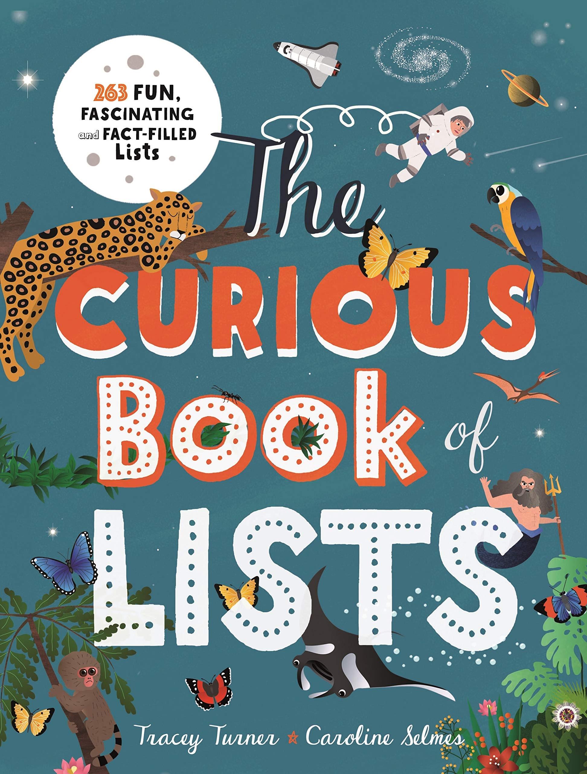 The Curious Book Of Lists: 263 Fun, Fascinating And Fact-Filled Lists