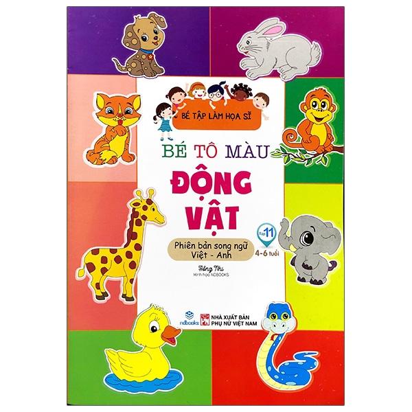 Bé Tập Làm Họa Sĩ - Bé Tô Màu - Động Vật