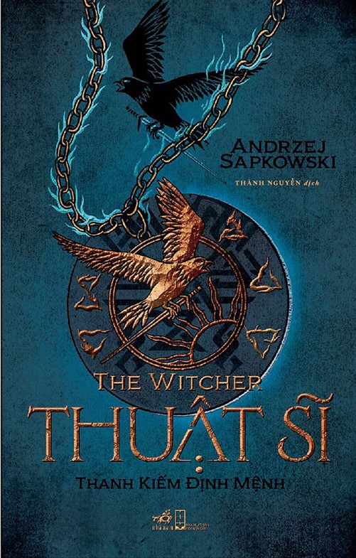 The Witcher - Thuật sĩ - Thanh k.iếm định mệnh