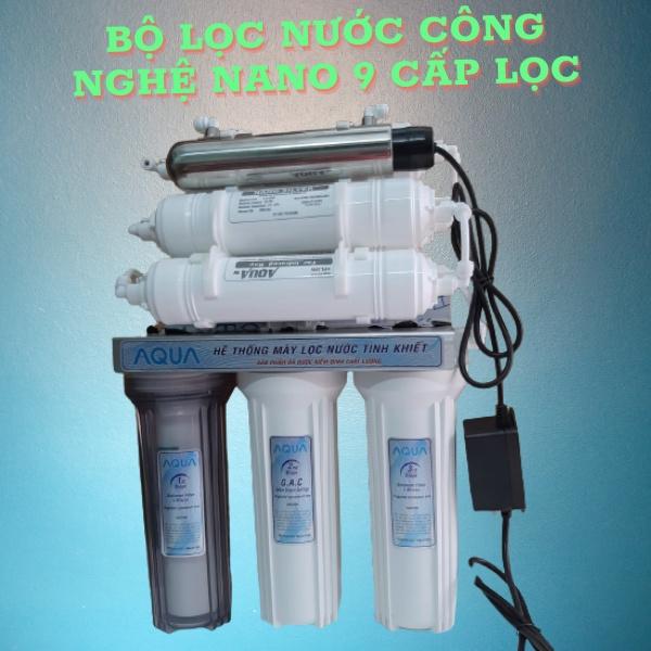 BỘ LỌC NƯỚC AQUA 9 CẤP CÓ ĐÈN UV 11W -CÔNG NGHỆ NANO HYDROGEN THẾ HỆ MỚI