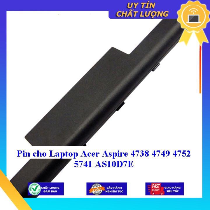 Pin cho Laptop Acer Aspire 4738 4749 4752 5741 AS10D7E - Hàng Nhập Khẩu  MIBAT230