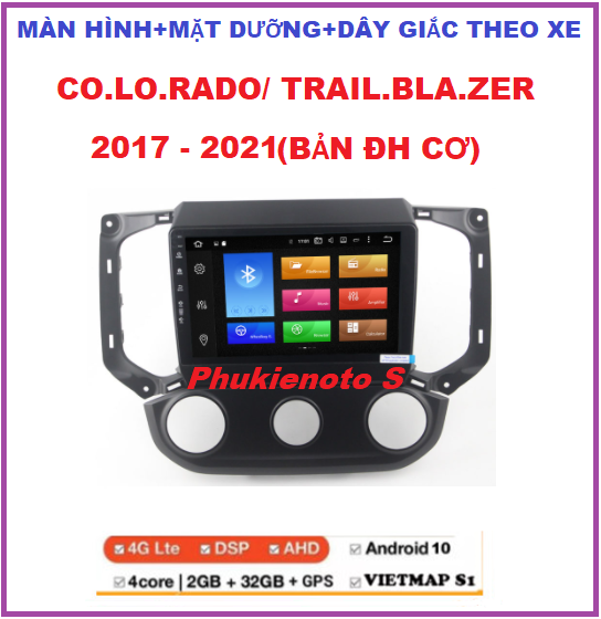 Bộ Màn hình androi lắp sim 4G-phát wifi,kết nối wifi cho xe Colo.rado/Trailb.lazer bản điều hòa cơ 2017-2021 kèm mặt dưỡng,đầu dvd oto ram2G-rom32G, IPS chống chói, kính cường lực 2.5D, tích hợp Camera lùi, Cam hành trình, dvd oto.