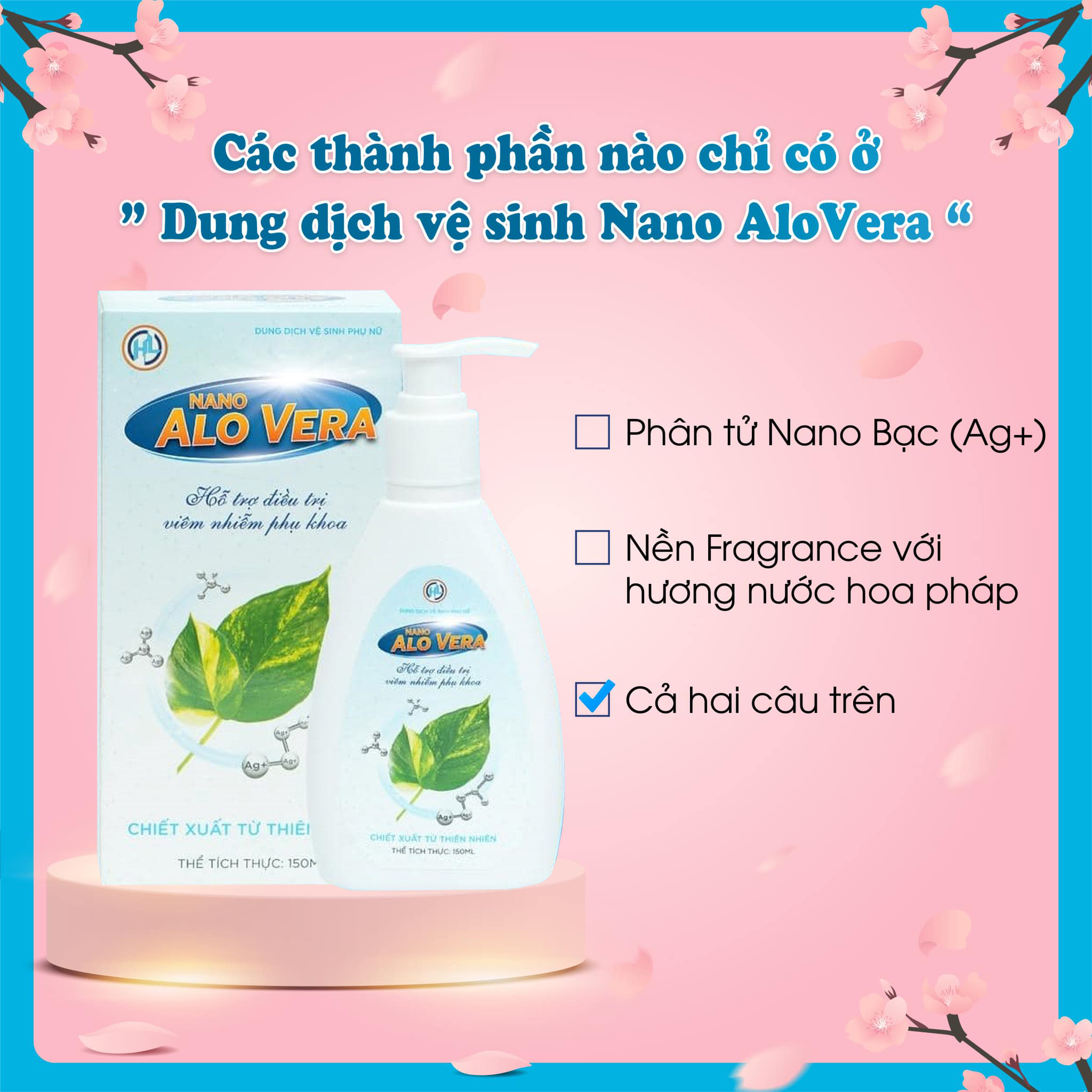 Dung dịch vệ sinh phụ nữ, an toàn cho bà bầu Nano AloVera, Chiết xuất từ là trầu không Chai 150ml