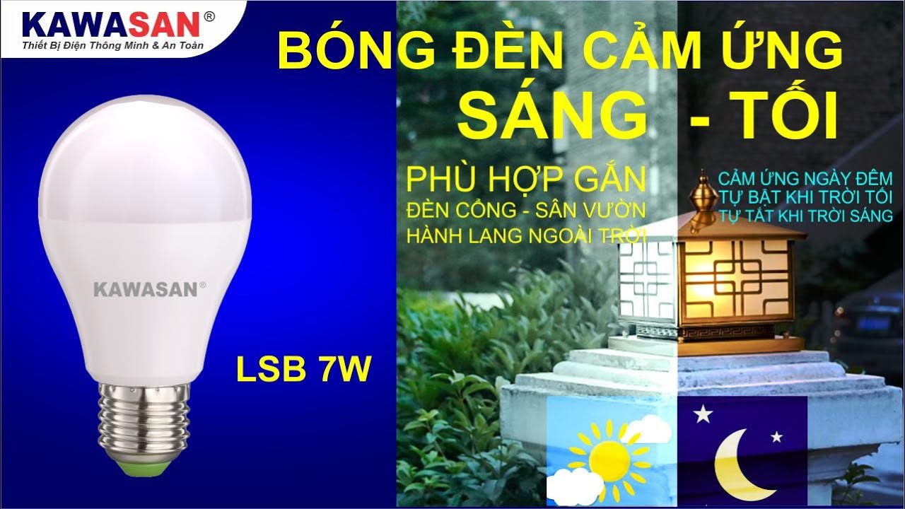 ĐÈN CẢM ỨNG ÁNH SÁNG KAWASAN - LSB7W ( HÀNG CHÍNH HÃNG )