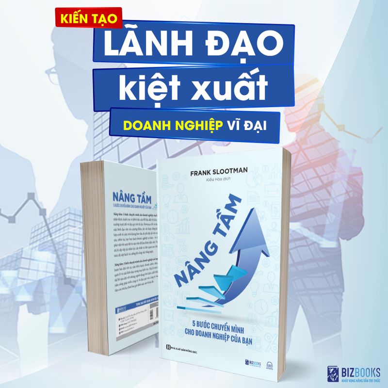 Nâng Tầm - 5 Bước Chuyển Mình Cho Doanh Nghiệp Của Bạn