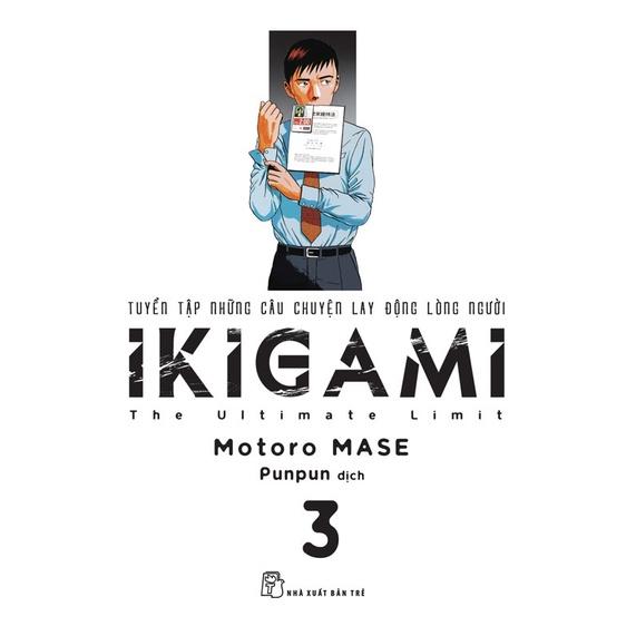 IKIGAMI 03 - Bản Quyền