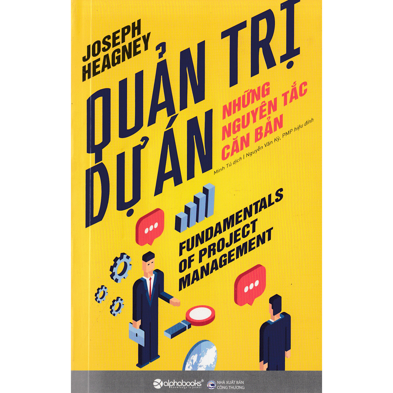 Quản Trị Dự Án - Những Nguyên Tắc Căn Bản Tặng BookMark Romantic