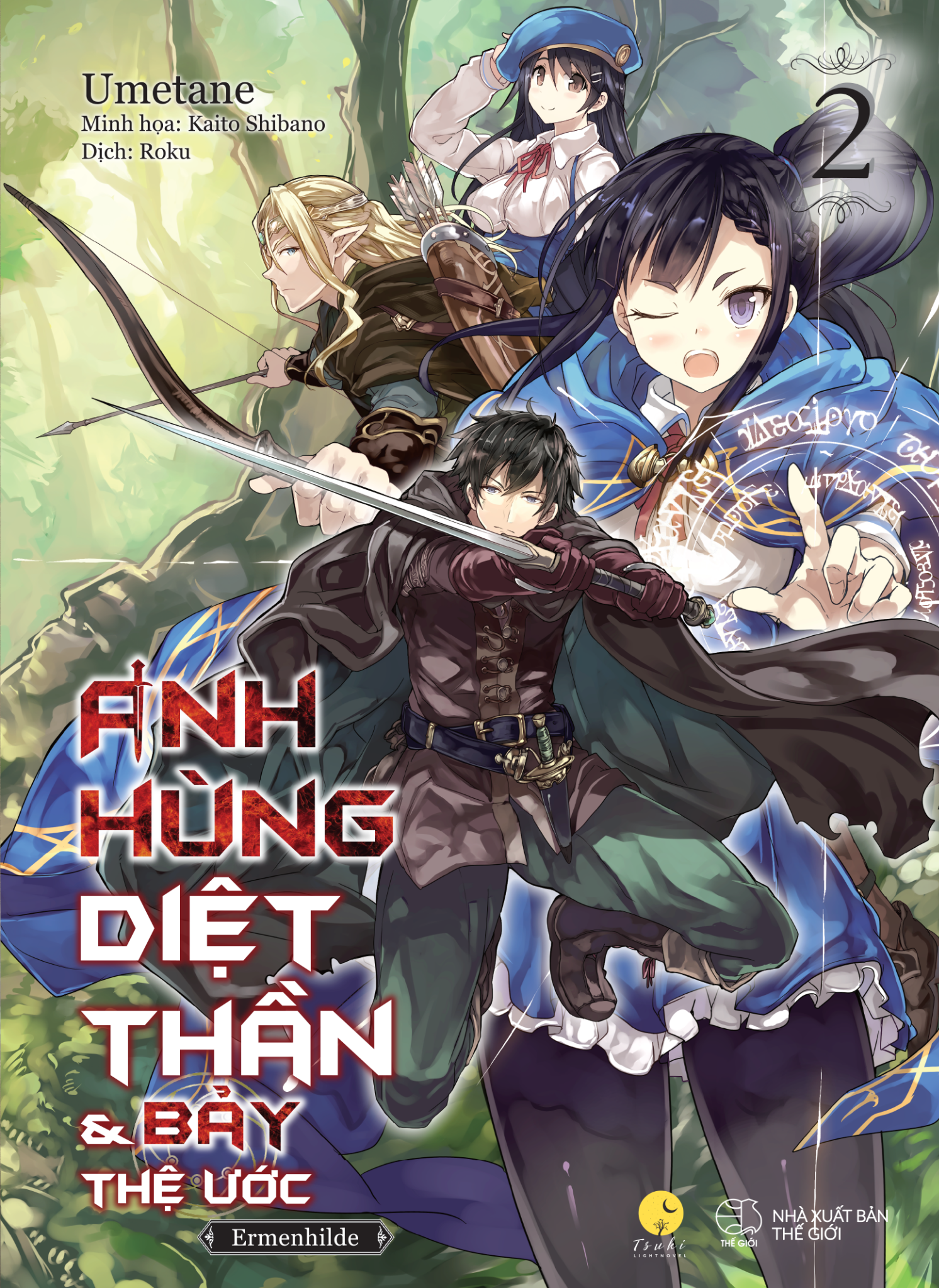 Anh Hùng Diệt Thần & Bảy Thệ Ước - Tập 2