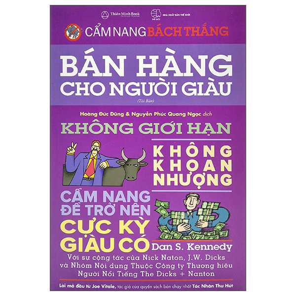 Bán hàng cho người giàu - không giới hạn ,không khoan nhượng