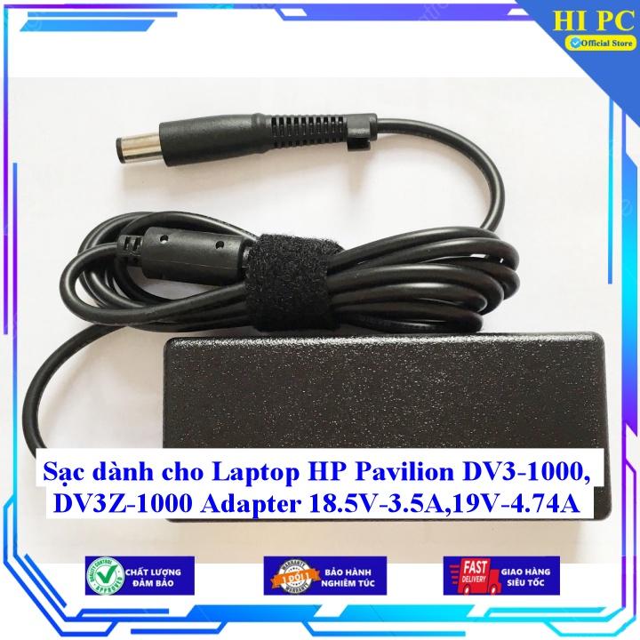 Sạc dành cho Laptop HP Pavilion DV3-1000 DV3Z-1000 Adapter 18.5V-3.5A19V-4.74A - Kèm Dây nguồn - Hàng Nhập Khẩu