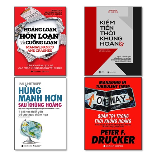 Combo Sách Phát Triển Kinh Doanh Thời Khủng Hoảng: Hùng Mạnh Hơn Sau Khủng Hoảng + Kiếm Tiền Thời Khủng Hoảng + Quản Trị Trong Thời Khủng Hoảng + Hoảng Loạn, Hỗ Loạn Và Cuồng Loạn