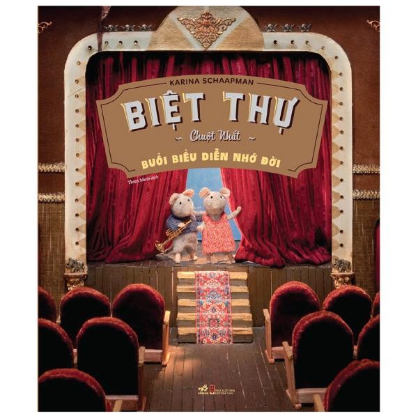 Biệt Thự Chuột Nhắt - Buổi Biểu Diễn Nhớ Đời