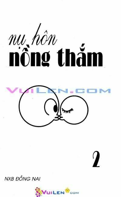 nụ hôn nồng thắm chapter 2 1