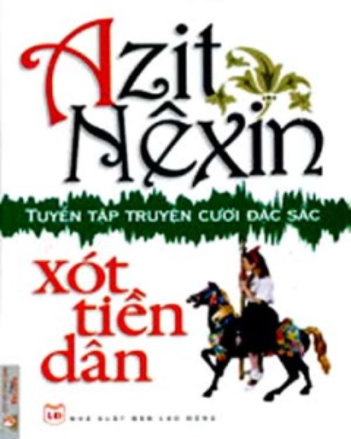 Xót Tiền Dân - Tuyển Tập Truyện Cười Đặc Sắc - Azit Nêxin - Vanlangbooks