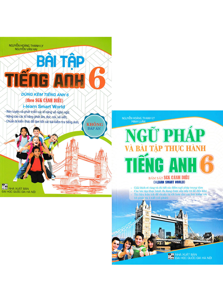 COMBO 2 CUỐN: BÀI TẬP TIẾNG ANH LỚP 6 - KHÔNG ĐÁP ÁN + NGỮ PHÁP VÀ BÀI TẬP THỰC HÀNH TIẾNG ANH 6