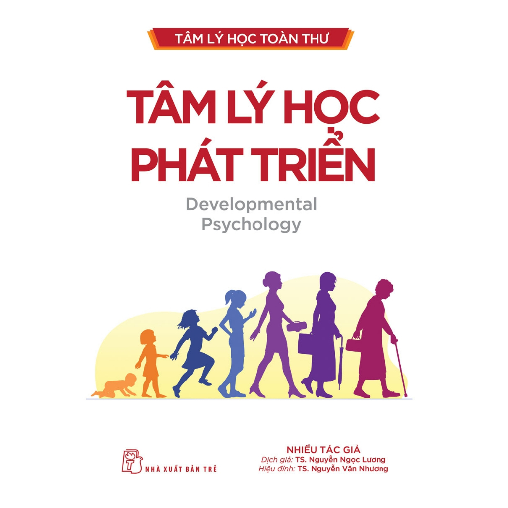 Sách Tâm Lý Học Toàn Thư - Tâm Lý Học Phát Triển