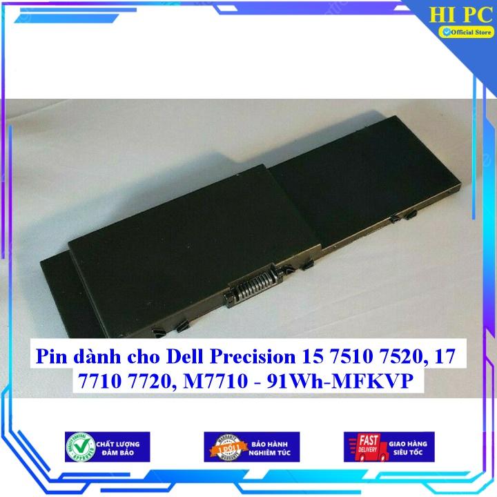 Pin dành cho Dell Precision 15 7510 7520 17 7710 7720 M7710 91Wh MFKVP - Hàng Nhập Khẩu