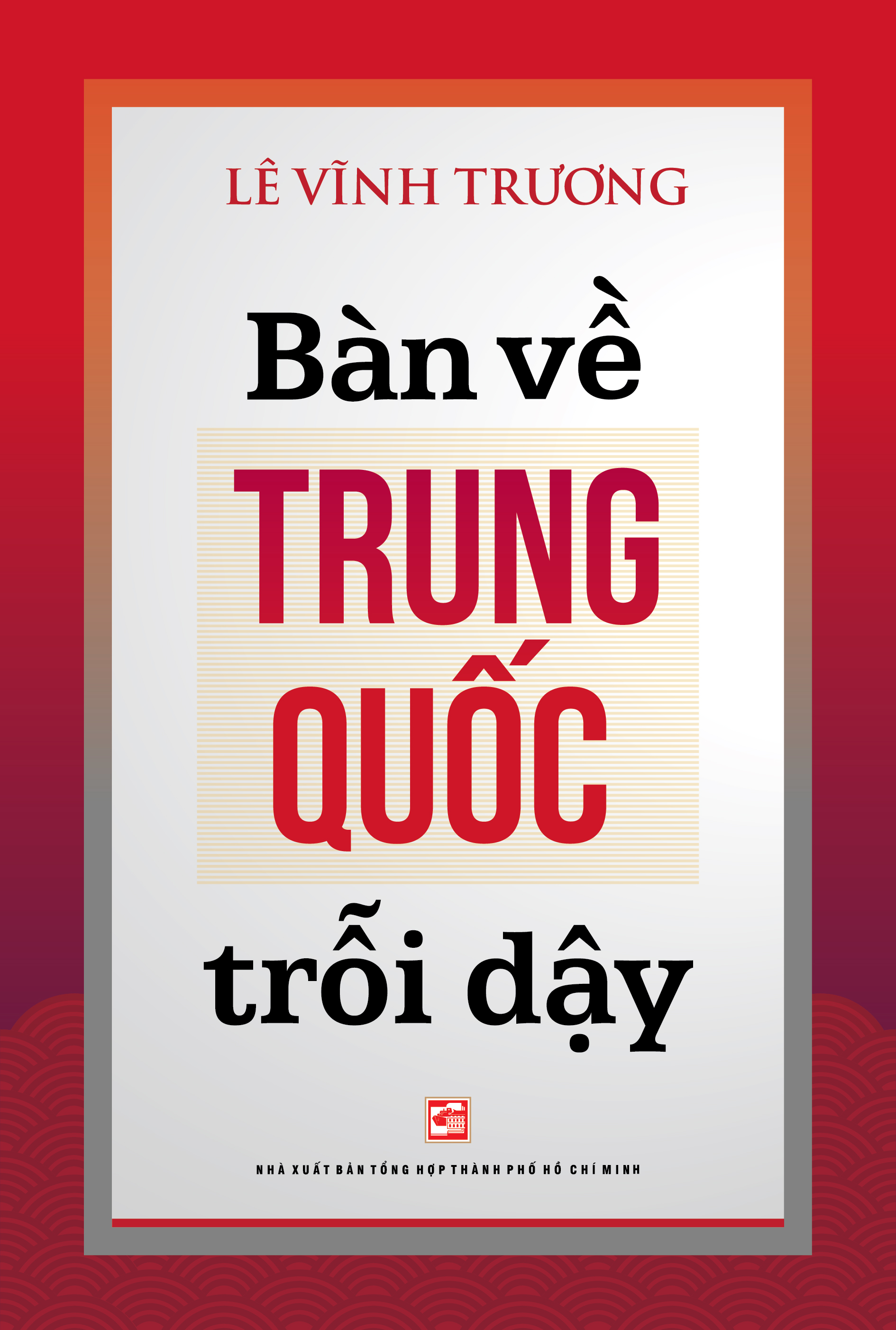 Bàn về Trung Quốc trỗi dậy