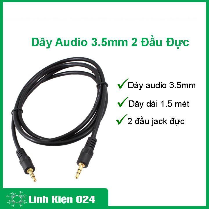 Dây Audio 3.5mm 2 Đầu Đực 1.5m