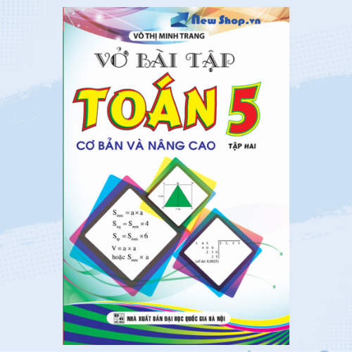 Vở Bài Tập Toán Cơ Bản Và Nâng Cao Lớp 5_Tập 2_KV