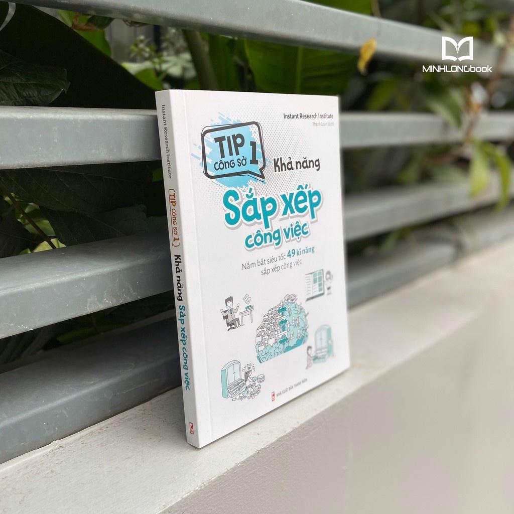Tip Công Sở 1 - Khả Năng Sắp Xếp Công Việc - Bản Quyền