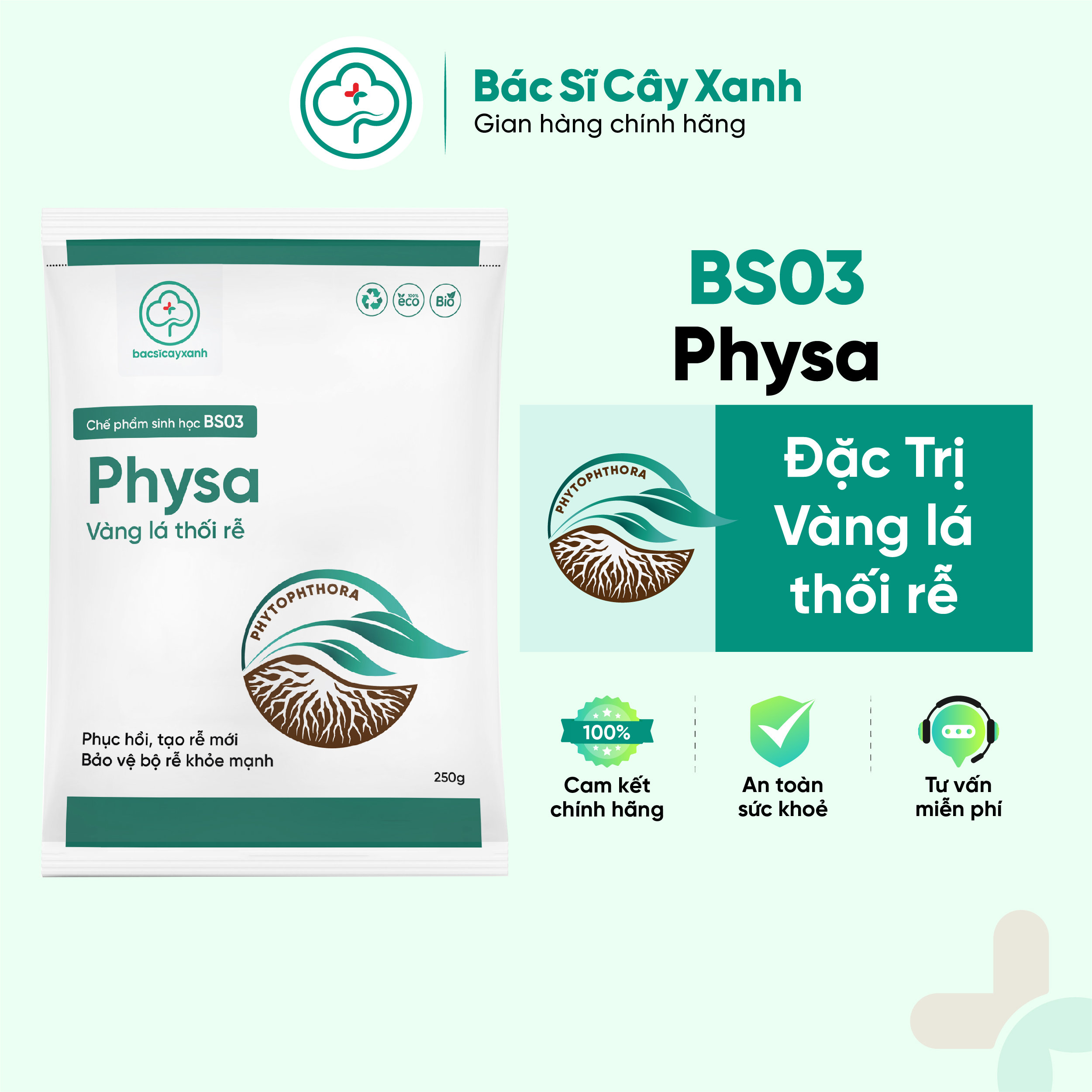 Chế phẩm đặc trị vàng lá, thối rễ, diệt tuyến trùng, kích rễ, tái tạo rễ mới BS03 Physa 250/500g NSX Bacsicayxanh