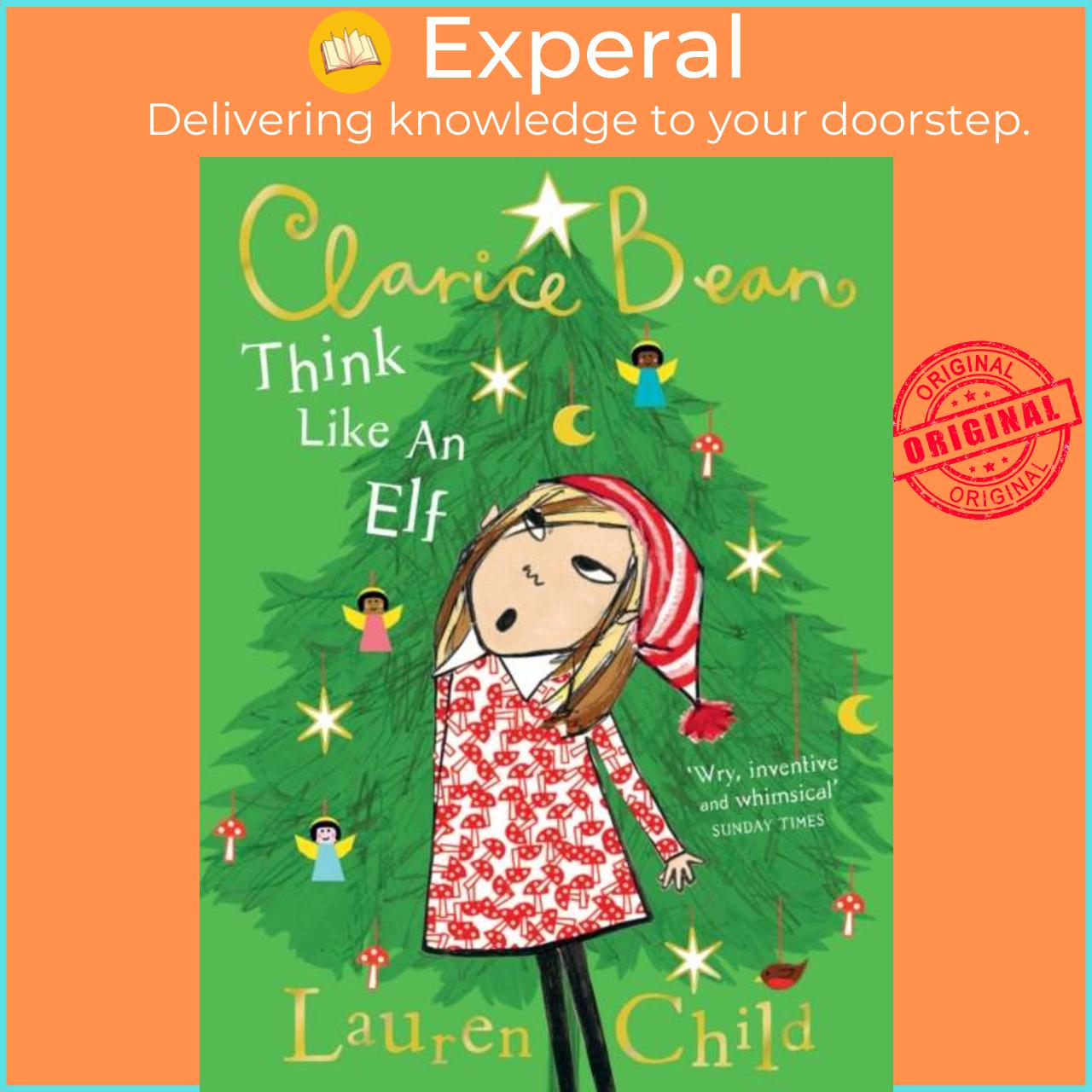 Sách - Think Like an Elf by Lauren Child (UK edition, paperback)