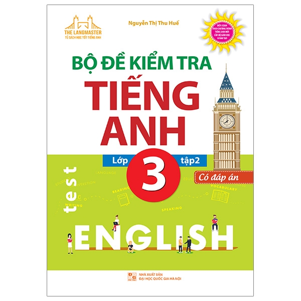 The Langmaster - Bộ Đề Kiểm Tra Tiếng Anh Lớp 3 Tập 2 - Có Đáp Án