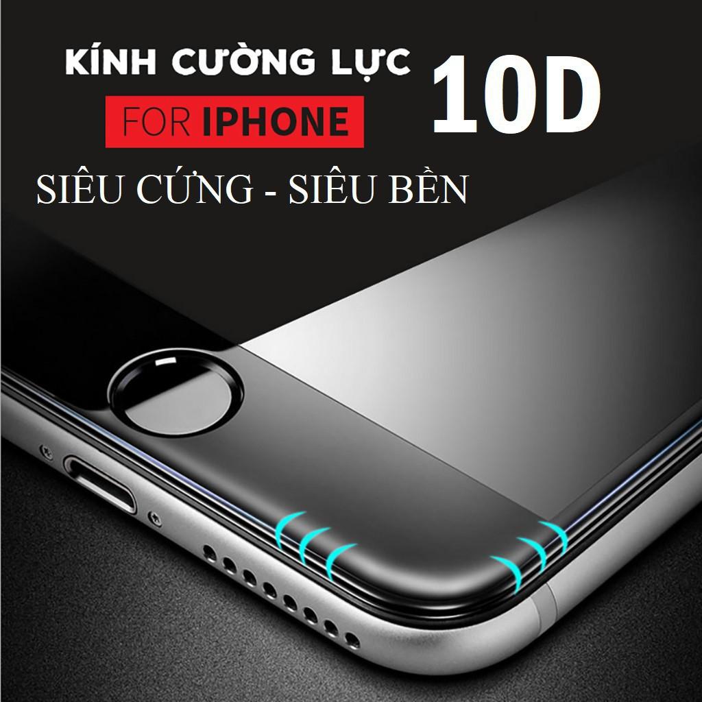 Kính cường lực iPhone 10D Full Màn cho 6/6S/7/8/Plus/X - Siêu Bền - Thiết kế mới
