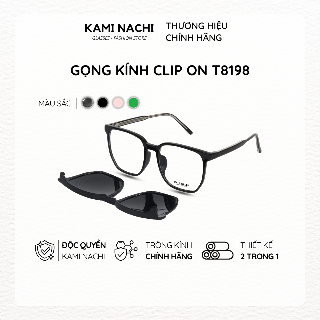 Gọng kính Clip On phiên bản vuông lớn đa năng, cắt được cận KAMI NACHI T8198