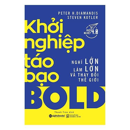 Sách - Khởi nghiệp táo bạo