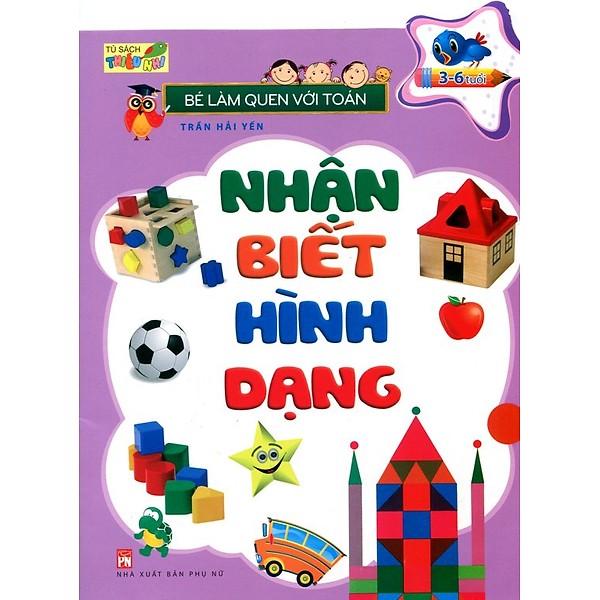 Hình ảnh Bé Làm Quen Với Toán - Nhận Biết Hình Dạng (Tái Bản)