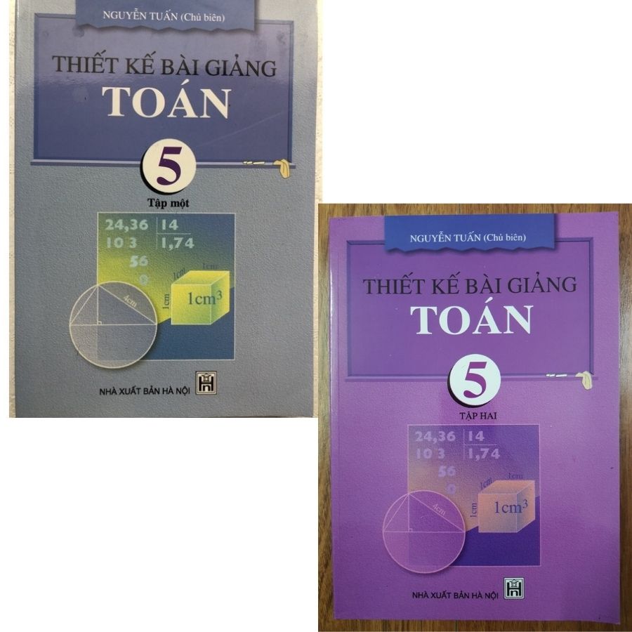 Combo Thiết kế bài giảng Toán 5 (tập 1 và tập 2)