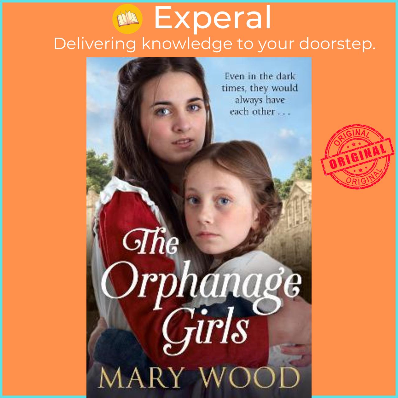 Sách - The Orphanage Girls by Mary Wood (UK edition, paperback)