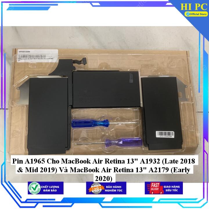 Pin A1965 Cho MacBook Air Retina 13&quot; A1932 (Late 2018 &amp;amp; Mid 2019) Và MacBook Air Retina 13&quot; A2179 (Early 2020) - Hàng Nhập Khẩu