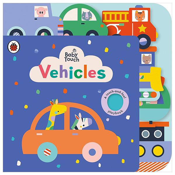 Sách ngoại văn: Baby Touch - Vehicles Tab Book