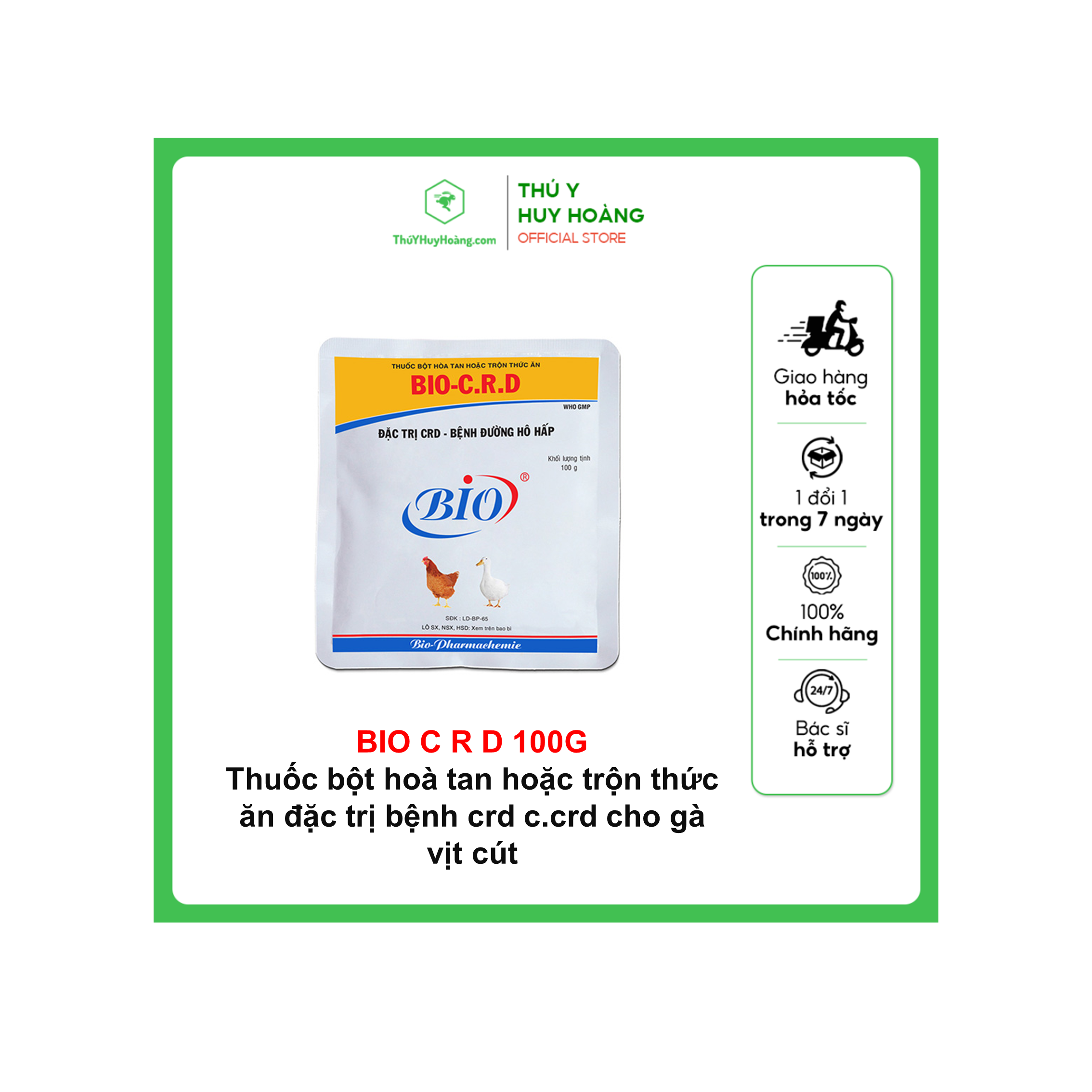 BIO C R D 100G Thuốc bột hoà tan hoặc trộn thức ăn đặc trị bệnh crd c.crd trên gà vịt