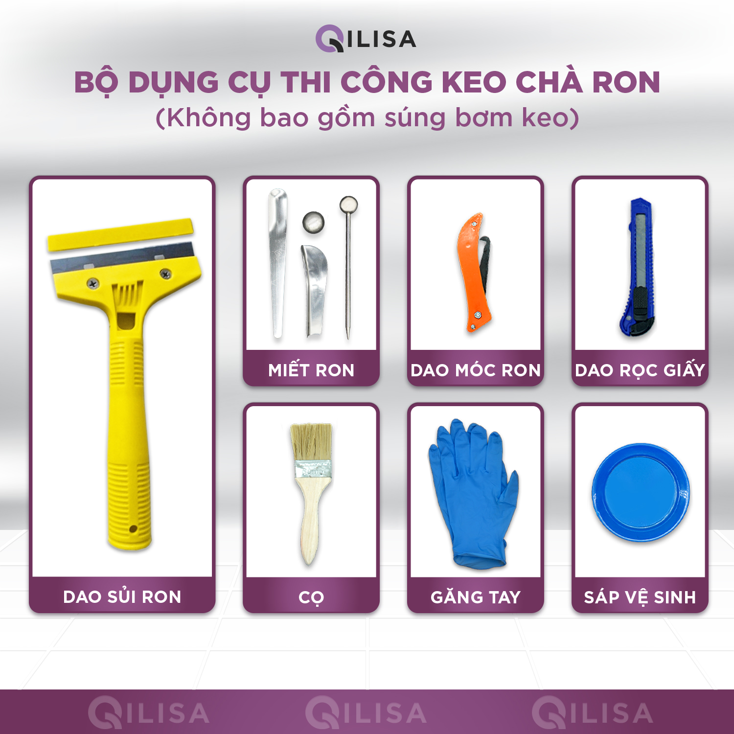 Combo Keo Chà Ron Qilisa và Dụng Cụ Thi Công Keo Chà Ron (Đã Bao Gồm Súng Bơm Keo)