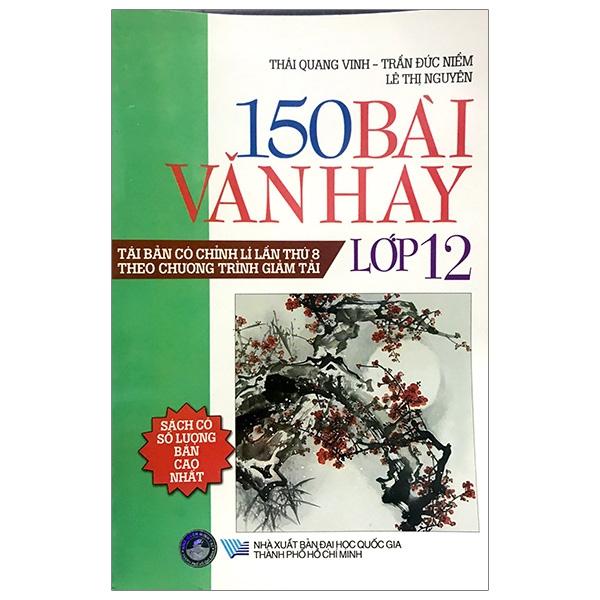 150 Bài Văn Hay Lớp 12