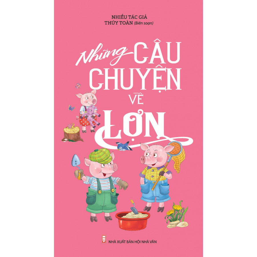 Những Câu Chuyện Về Lợn