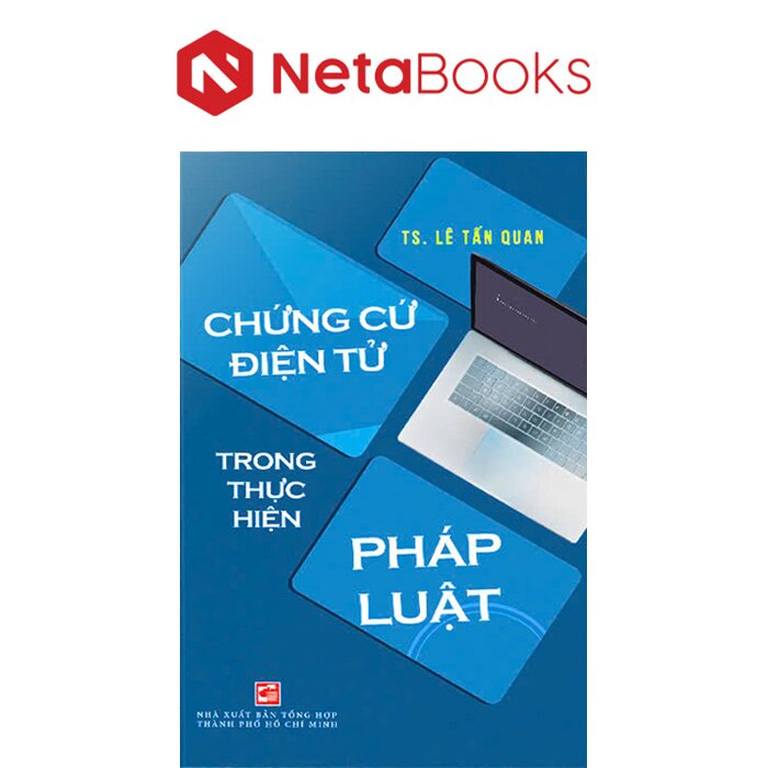 Chứng Cứ Điện Tử Trong Thực Hiện Pháp Luật